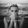 Stream & download Under Water (Deluxe Edition) - Single