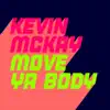Move Ya Body (Extended Mix) song lyrics