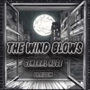 The Wind Blows - Single