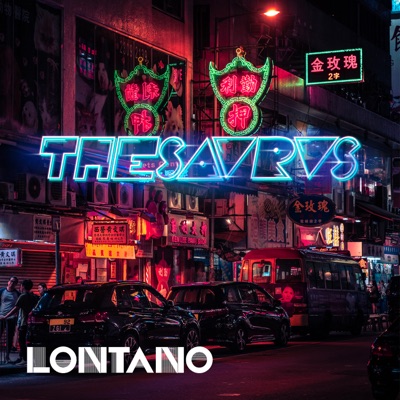 Lontano - TheSavrvs