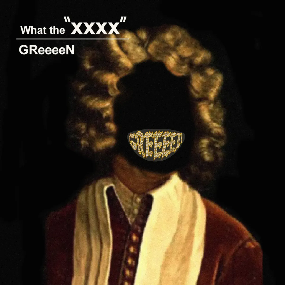 GReeeeN - What The "XXXX" - Single (2023) [iTunes Plus AAC M4A]-新房子