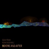Sean Friar: Before and After artwork