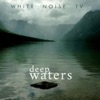 Deep Waters - EP