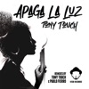 Apaga la Luz (Remixes) - Single