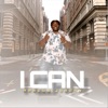 I Can - Single