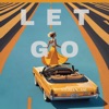 Let Go - Single