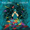 Michael Larkings - Easy Come Easy Go