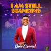 I Am Still Standing - Don Cornel