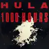 1000 Hours album lyrics, reviews, download