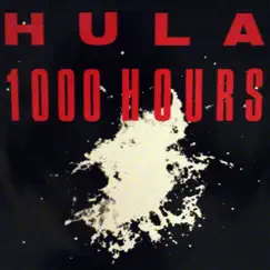 1000 Hours by Hula album reviews, ratings, credits