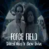 Force Field - Single (feat. Critical Mass) - Single album lyrics, reviews, download