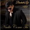 Nadie Como Tú (Special Version) - Single