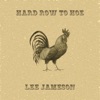 Lee Jameson - Hard Row To Hoe
