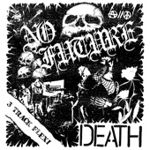 No Future - Death