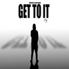 Get To It - Single