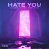 Hate You - Single
