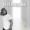 Sa Fè Mwen Mal - Single