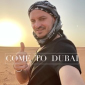 Come to Dubai artwork