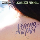Veneno en la Piel (feat. Alex Perea) [Versión Acústica] artwork
