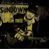 Sundown on a Lemon Tree album lyrics, reviews, download
