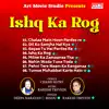 Ishq Ka Rog album lyrics, reviews, download