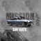 Mission (ProdBy:WinOnTheTrack) - SayNate lyrics