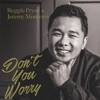 Don't You Worry - Single