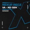 neXup recz: NX-GEN, 2023