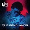 Que Pena Amor - Single, 2021