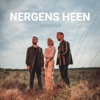 Nergens Heen - Single