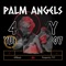 Palm Angels (feat. YungRell 707) - 4KZayy lyrics
