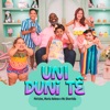 Uni Duni Tê - Single