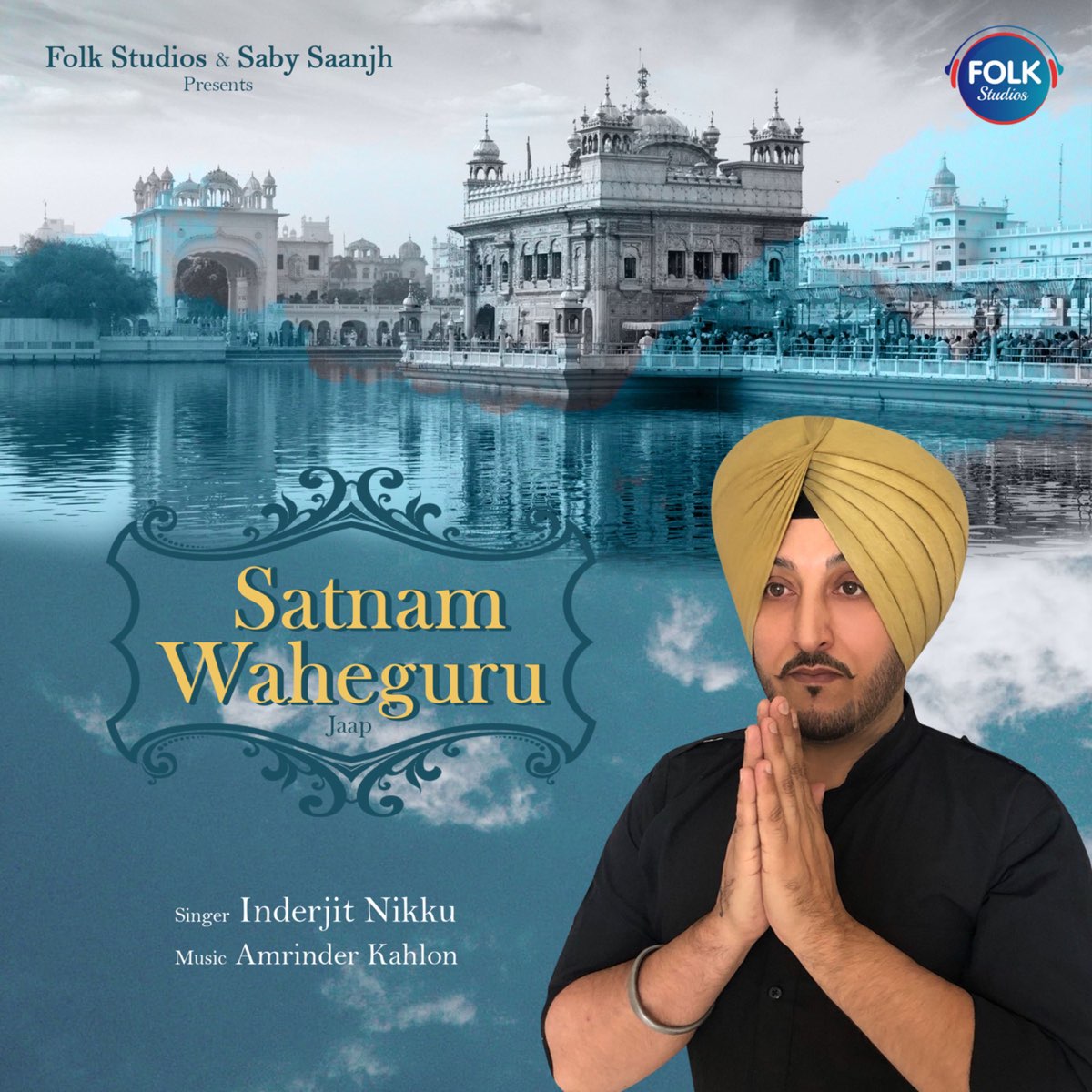 Satnam Waheguru - Single by Inderjit Nikku on Apple Music