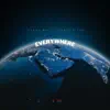 Everywhere (feat. Yungin' Miyagi) - Single album lyrics, reviews, download