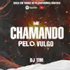 Me Chamando Pelo Vulgo (feat. MC Saci, MC MN & MC Rogê) song lyrics