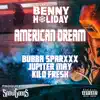 Stream & download American Dream (feat. Bubba Sparxxx, Jupiter May & Kilo Fresh) - Single