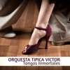 Orquesta Tipica Victor - Una Tirada