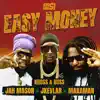 Stream & download Easy Money (feat. Jah Mason, Jkevlar & Makaman) - Single