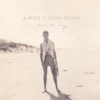 Big Jet Plane - Angus & Julia Stone