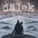 Dälek - Lest We Forget