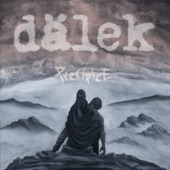 Dälek - Devotion (When I Cry the Wind Disappears)