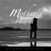 Mother's Heart - EP