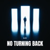 No Turning Back - Single