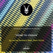 Closer To Closure (feat. Dom Fricot) artwork