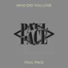 Who Did You Love album lyrics, reviews, download
