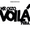 Sylvie (feat. Frah Quintale) - Mr. Oizo, Phra & Crookers lyrics