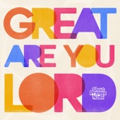 Great Are You Lord artwork