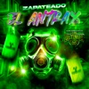 Zapateado Antrax - Single, 2024