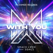 With You (feat. SGNLS) artwork