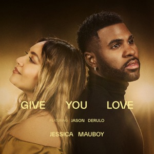Jessica Mauboy - Give You Love (feat. Jason Derulo) - 排舞 音乐